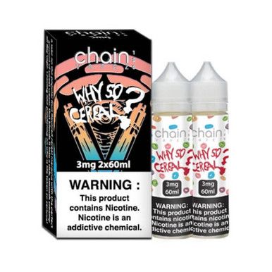 Why So Cereal by Chain Vapez Series 120mL (2x60mL) with packaging